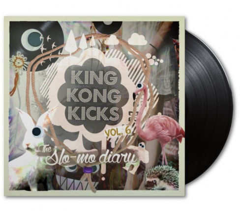 King Kong Kicks Vol. 6 Vinyl Edition - The Slo-Mo Diary