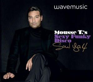 Soul Ya 4 - Mousse T.'s Sexy Funky Disco (Doppel CD - Deluxe Edi