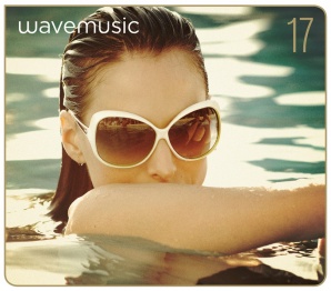 wavemusic Volume 17 - Double CD - Deluxe Edition